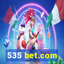 535 bet.com